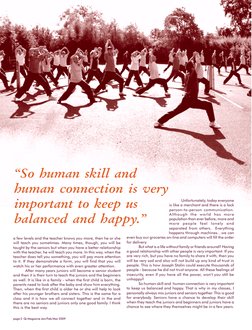 a few levels and the teacher knows you more, then he or she
will teach you sometimes. Many times, though, you will be
taught