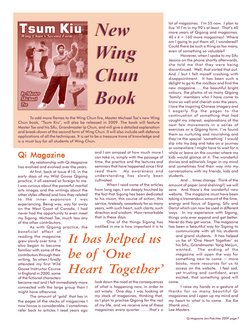 New
Wing
Chun
Book
New
New
Wing
ing
Chun
Chun
Book
Book
To add more flames to the Wing Chun fire, Master Michael Tse’s new Wi