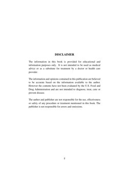 DISCLAIMER
The information in this book is provided for educational and
information purposes only. It is not intended to be