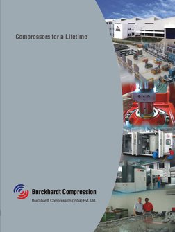 Burckhardt Compression
Burckhardt Compression (India) Pvt. Ltd.
Compressors for a Lifetime