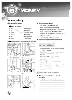 6
UNIT
48
Vocabulary 1
Jobs and chores
take dogs for walks
2
Label the pictures with the phrases in exercise 1.
1
Match