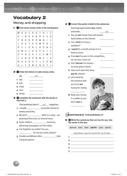 50
Vocabulary 2
Money and shopping
1
Find seven money verbs in the wordsquare.
M
G
A
C
O
S
T
O
I
C
E
I
N
X
A
B
R
E
V
O
F
B