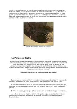 mente va a mezclarse con un montón de mierda inconsciente, con tus traumas y tus
historias. Al final, incluso para manifestar