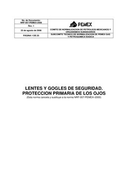 No. de Documento:
NRF-007-PEMEX-2008
Rev. 1
25 de agosto de 2008
COMITE DE NORMALIZACION DE PETROLEOS MEXICANOS Y