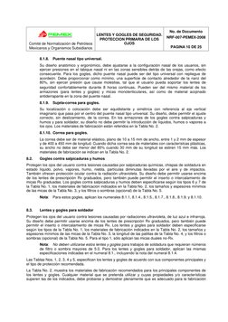 Comité de Normalización de Petróleos
Mexicanos y Organismos Subsidiarios
LENTES Y GOGLES DE SEGURIDAD.
PROTECCION PR