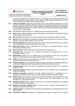 Comité de Normalización de Petróleos
Mexicanos y Organismos Subsidiarios
LENTES Y GOGLES DE SEGURIDAD.
PROTECCION PR