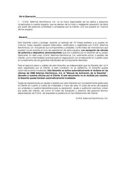 De la Operación_____________________________________________________________
1. - O.M.B. Sistemas Electrónicos, S.A. no se