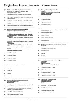 Domande
Human Factor
Professione Volare
246)
Which one of the following statements characterizes a
democratic and cooperati