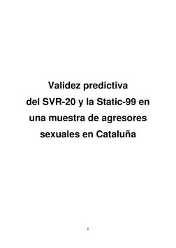 2
Validez predictiva
del SVR-20 y la Static-99 en
una muestra de agresores
sexuales en Cataluña