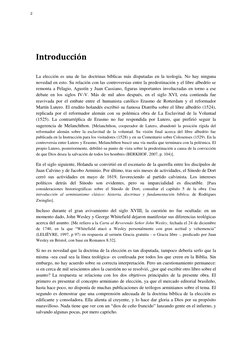 Introducción
La elección es una de las doctrinas bíblicas más disputadas en la teología. No hay ninguna
novedad en esto. Su