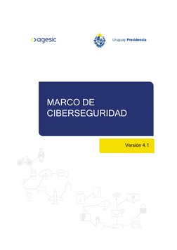 MARCO DE
CIBERSEGURIDAD
Versión 4.1
