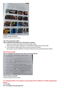 1.B.2.B. Listen and check.
I hear the audio and all is correct.
1.B.3. How long does it take?
1.B.3.A. Read the information b