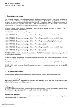 EN 1492-1:2000+A1:2008 (E)
6
2
Normative references
This European Standard incorporates by dated or undated reference,
