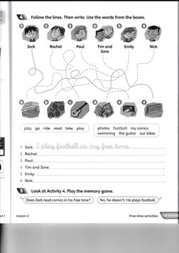 !f
Fotlow the lines. Then write. Use the words from the boxes.
Tim ond
fone
WW%
pruyk go ride reod toke ptoy
photos feotbe*t