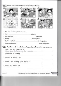 Vfk Listen ond number. Then complete the sentences.
Tim
his homework.
Mory
Jess ond Pqu[
Mondy
Sophie ond Corto
Dove ond Mic