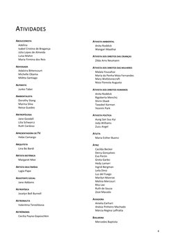 4
ATIVIDADES
ABOLICIONISTA
Adelina
Isabel Cristina de Bragança
Júlia Lopes de Almeida
Luísa Mahin
Maria Firmina dos