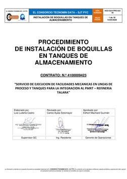 EL CONSORCIO TECNOMIN DATA – SJT PYC
CÓD:
VERSIÓN:
9423-QUA-PRO-023
00
INSTALACIÓN DE BOQUILLAS EN TANQUES DE
A