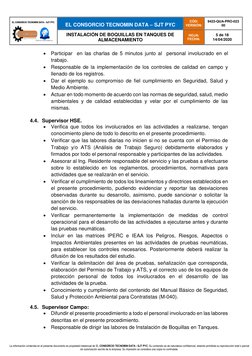 EL CONSORCIO TECNOMIN DATA – SJT PYC
CÓD:
VERSIÓN:
9423-QUA-PRO-023
00
INSTALACIÓN DE BOQUILLAS EN TANQUES DE
A