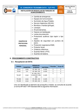 EL CONSORCIO TECNOMIN DATA – SJT PYC
CÓD:
VERSIÓN:
9423-QUA-PRO-023
00
INSTALACIÓN DE BOQUILLAS EN TANQUES DE
A