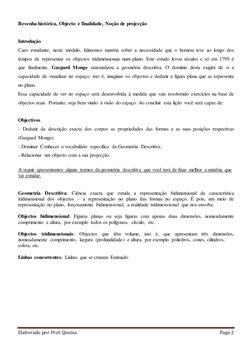 Elaborado por Prof. Queixa
Page 2
Resenha histórica, Objecto e finalidade, Noção de projecção
Introdução
Caro estudan