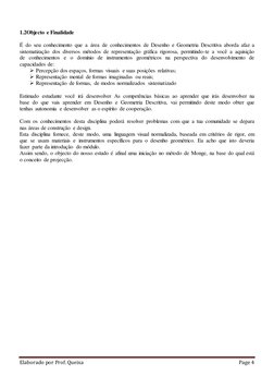 Elaborado por Prof. Queixa
Page 4
1.2Objecto e Finalidade
É do seu conhecimento que a área de conhecimentos de Desen