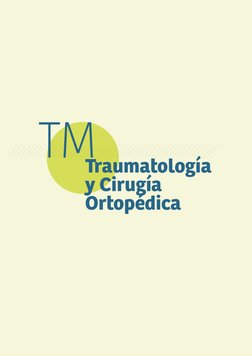 Traumatología
y Cirugía
Ortopédica
TM