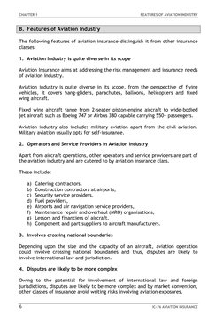 CHAPTER 1
FEATURES OF AVIATION INDUSTRY
6
IC-76 AVIATION INSURANCE
B. Features of Aviation Industry
The following fe