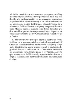 6
iniciación masónica, se abre un nuevo campo de estudio y
meditación para los verdaderos portadores de la luz, esto
debido