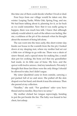 g h o s t h a w k
1 1
this time one of them could decide whether I lived or died.
Four boys from our village would be taken