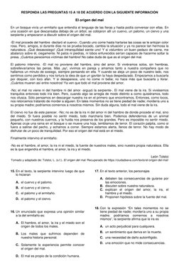 RESPONDA LAS PREGUNTAS 15 A 18 DE ACUERDO CON LA SIGUIENTE INFORMACIÓN
El origen del mal
En un bosque vivía un ermitaño