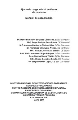 Ajuste de carga animal en tierras
de pastoreo
Manual de capacitación
Dr. Mario Humberto Esqueda Coronado, SE La Campana
M.C