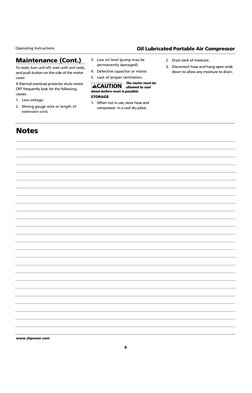 6
Oil Lubricated Portable Air Compressor
Operating Instructions
Maintenance (Cont.)
To reset, turn unit off, wait until unit
