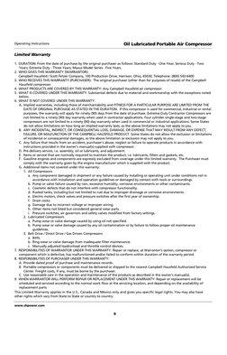 Oil Lubricated Portable Air Compressor
Operating Instructions
8
www.chpower.com
Limited Warranty
1. DURATION: From the date o