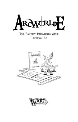 Edition 2.2
The Fantasy Miniatures Game