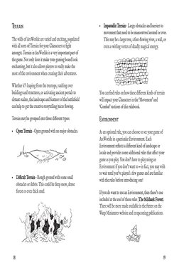 Terrain
The wilds of ArcWorlde are varied and exciting, populated
with all sorts of Terrain for your Characters to fight
am