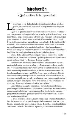 vii
L
a navidad es sin duda el día festivo más esperado en muchos
países, así como el eje central de la mayor tradición reli