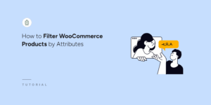 How to filter WooCommerce products by attributes - SearchWP How to filter WooCommerce products by attributes
