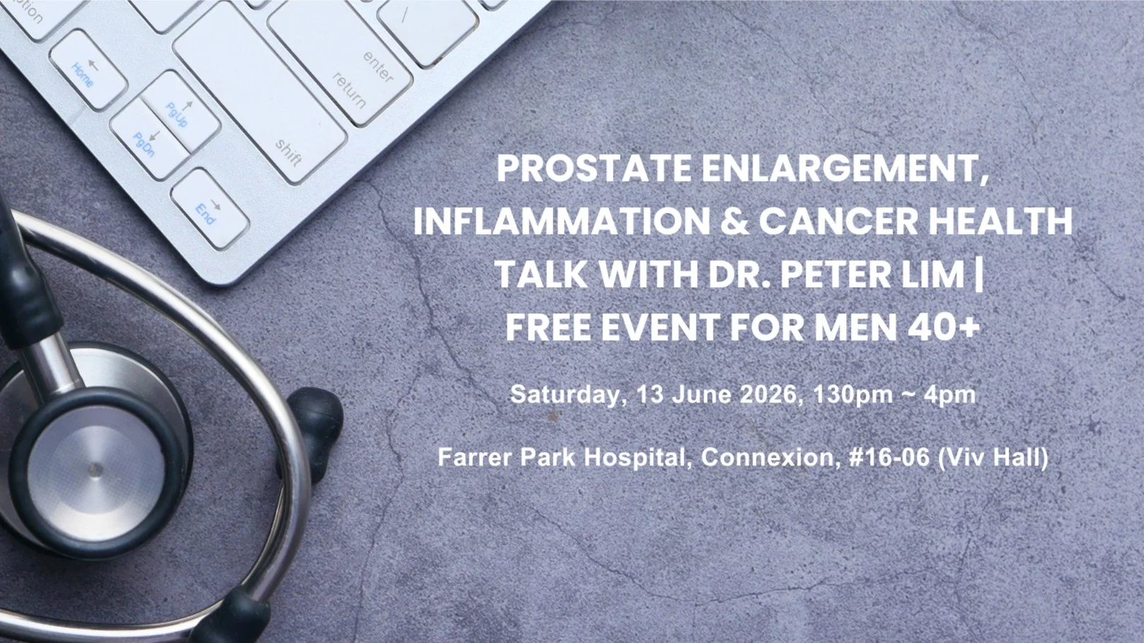 Prostate Cancer Health Talk with Dr. Peter Lim | Free Event for Men 40+