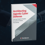Image of Architecting Agentic Cyber Defense Ebook