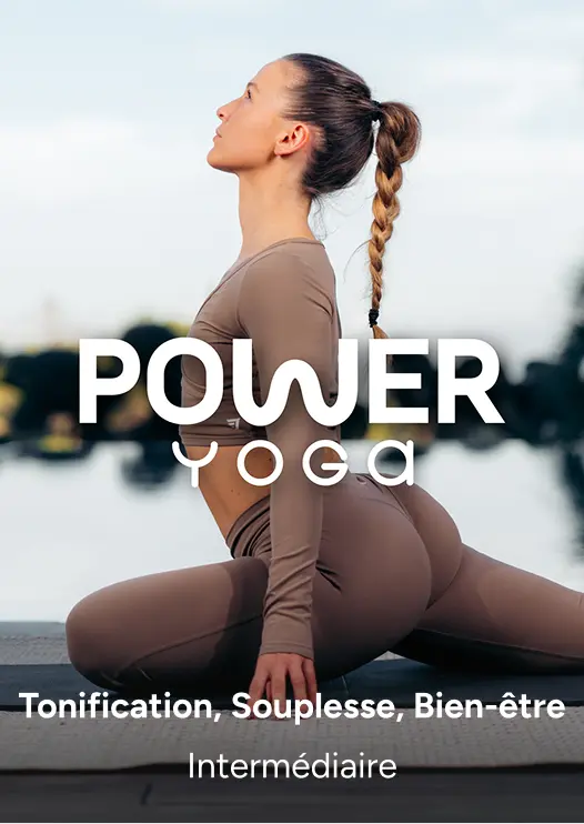 programme yoga flow des exercices d’assouplissement et de mobilité afin de te faire gagner en souplesse, mais aussi en force
