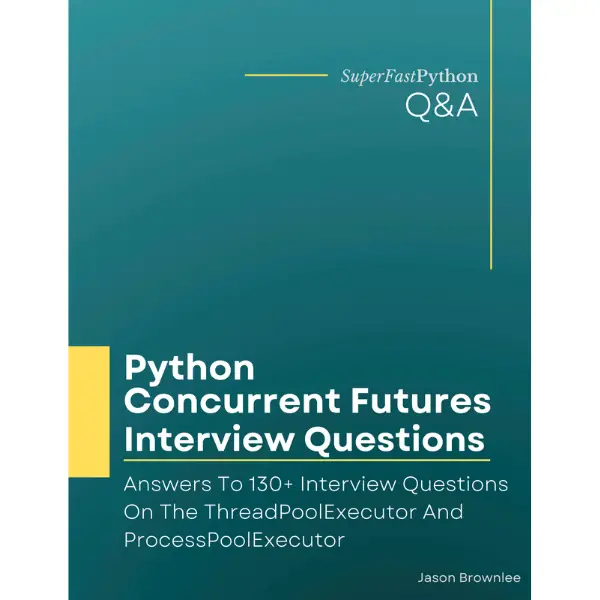 Python Concurrent Futures Interview Questions
