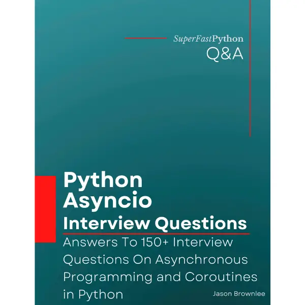 Python Asyncio Interview Questions