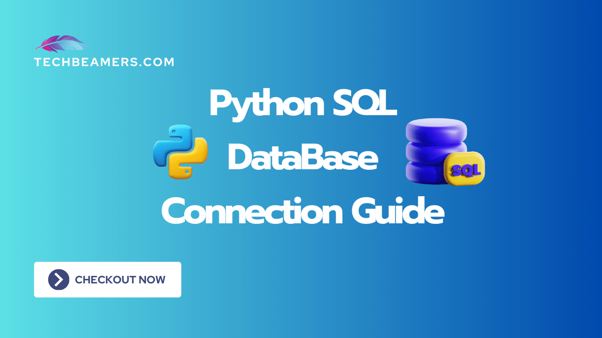 How to Connect Python with SQL Database?