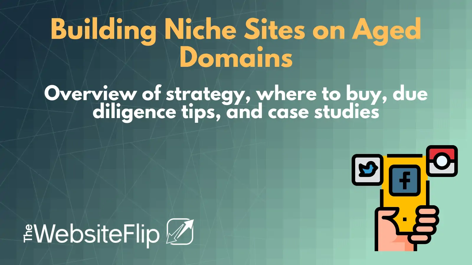 Homepage 7 Building Niche Sites on Aged Domains