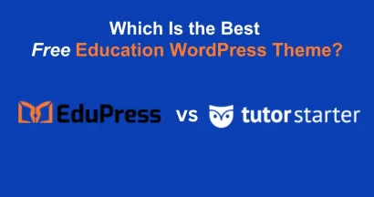 EduPress vs TutorStarter – Which Is the Best Free Education WordPress Theme? 10 EduPress vs Tutor Starter