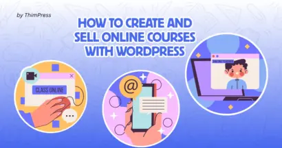 Turn Knowledge Into Profit: How to Create and Sell Online Courses with WordPress 14 Turn Knowledge Into Profit: How to Create and Sell Online Courses with WordPress