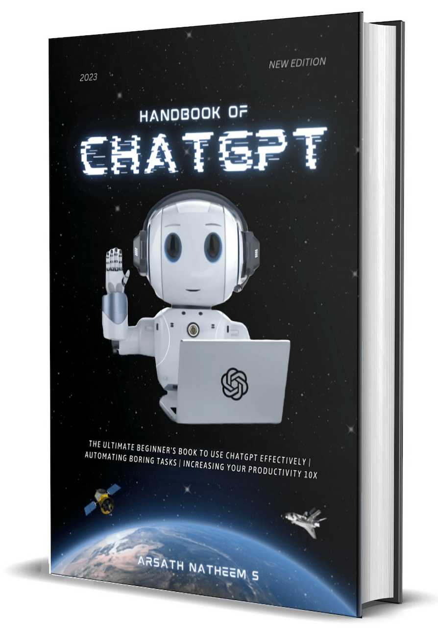 HANDBOOK OF CHATGPT: The Ultimate Beginner book to use ChatGPT Effectively, Automating Boring Tasks, and Increasing Your Productivity 10x HANDBOOK OF CHATGPT: The Ultimate Beginner book to use ChatGPT Effectively, Automating Boring Tasks, and Increasing Your Productivity 10x