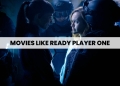 Movies like Ready Player One