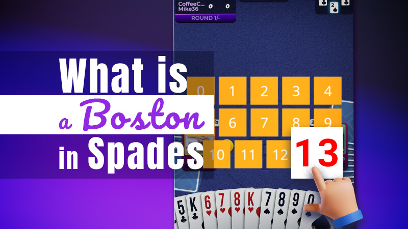 What-is-a-Boston-in-Spades what is a boston in spades
