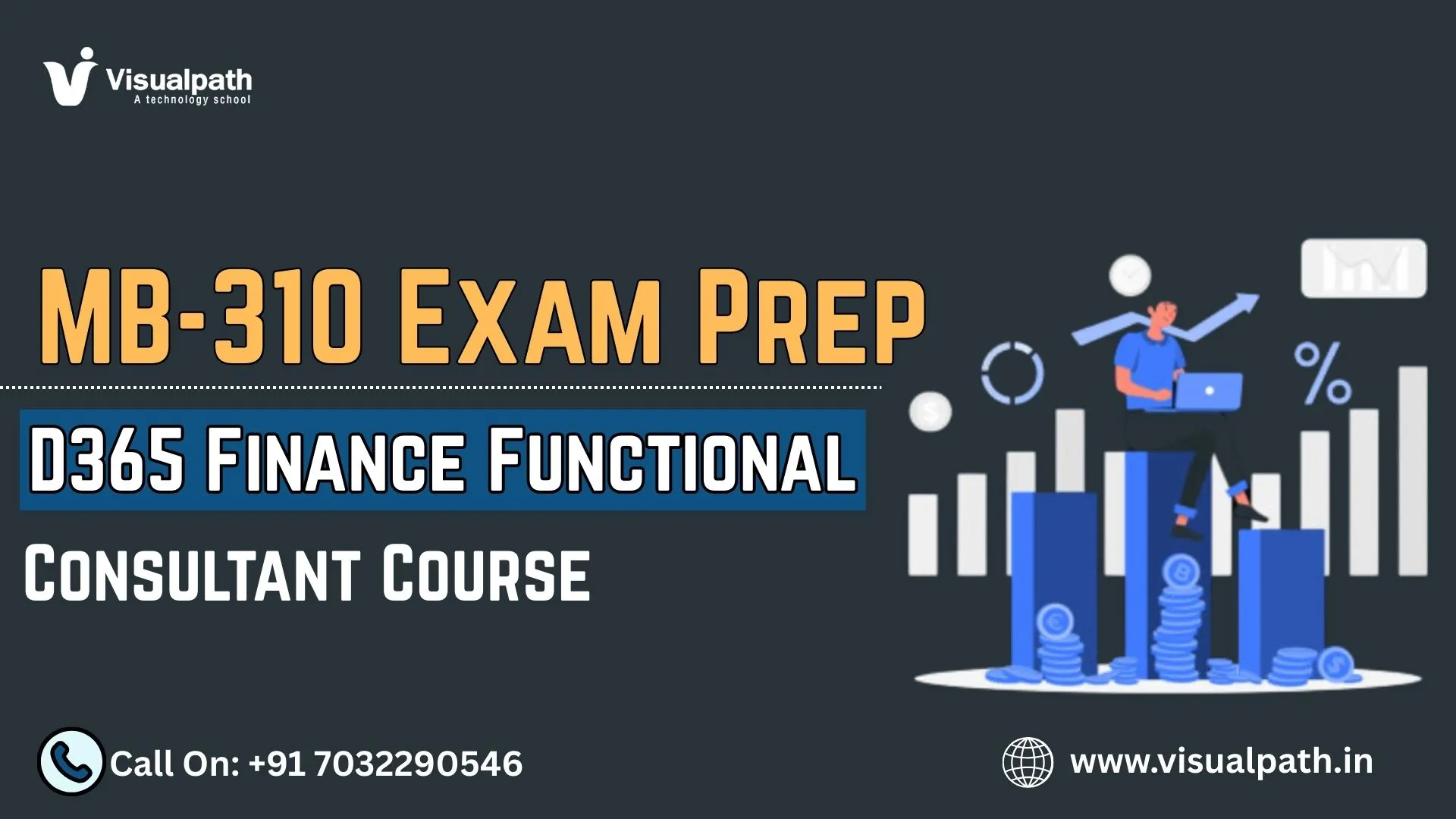 MB-310 Exam Prep: D365 Finance Functional Consultant Course